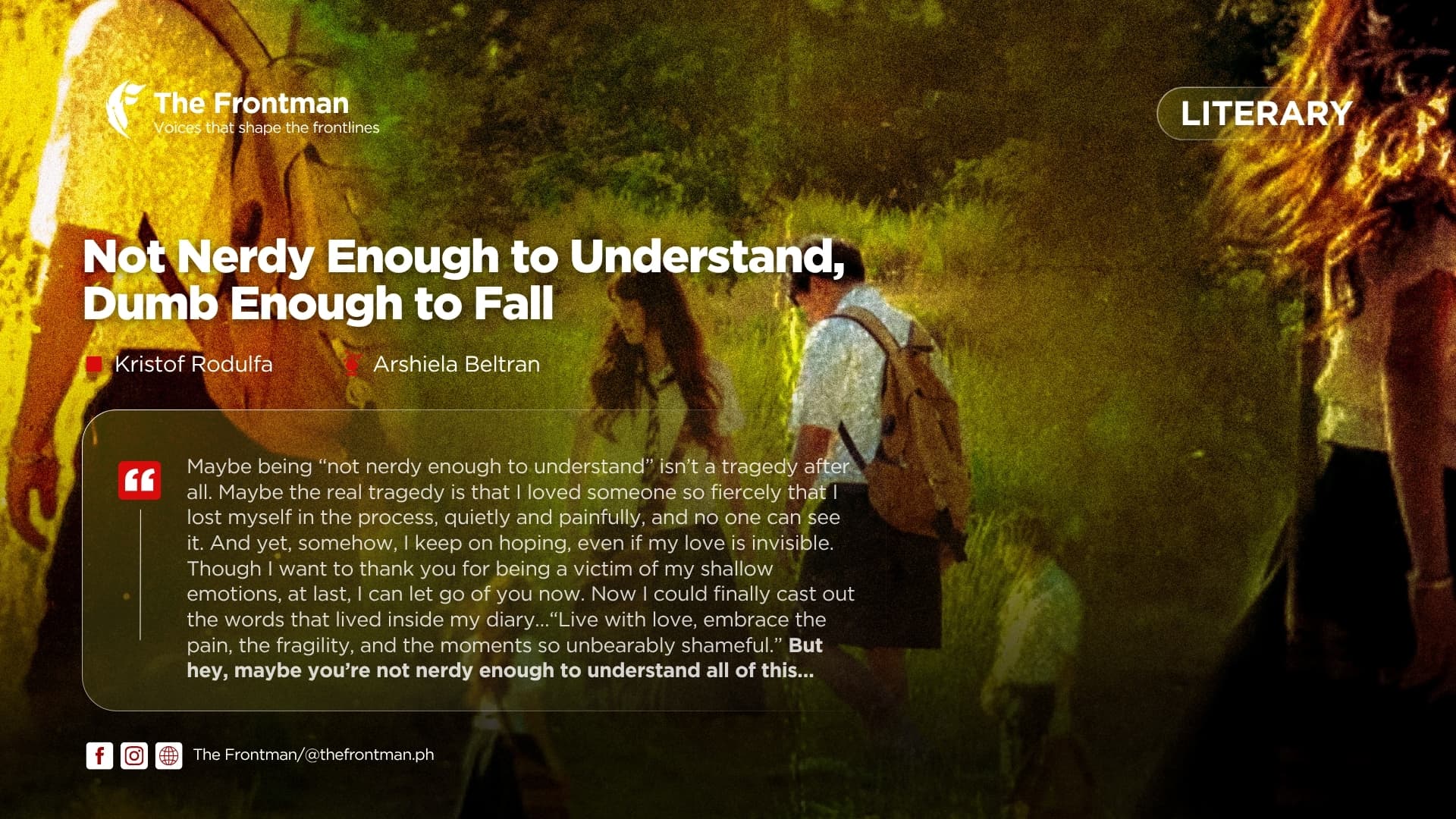 LITERARY | Not Nerdy Enough to Understand, Dumb Enough to Fall