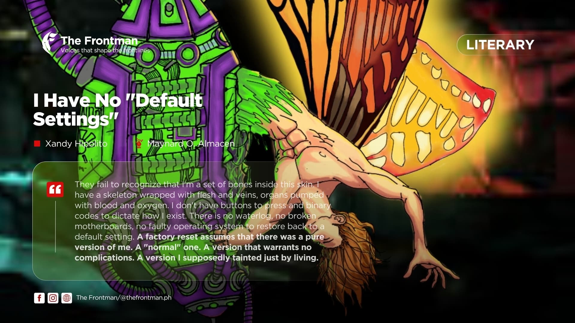 LITERARY | I Have No "Default Settings"