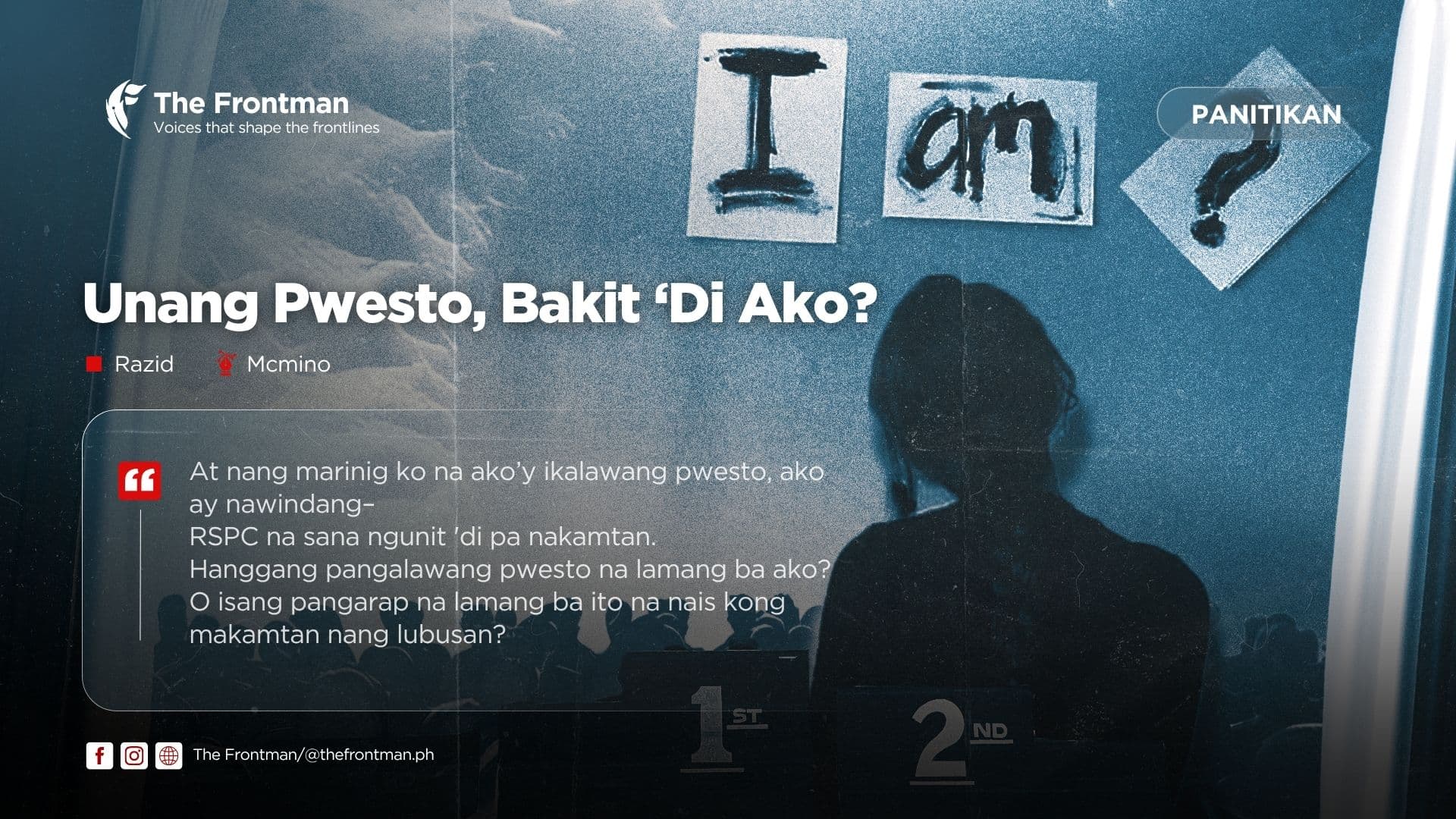 PANITIKAN | Unang Pwesto, Bakit ‘Di Ako?
