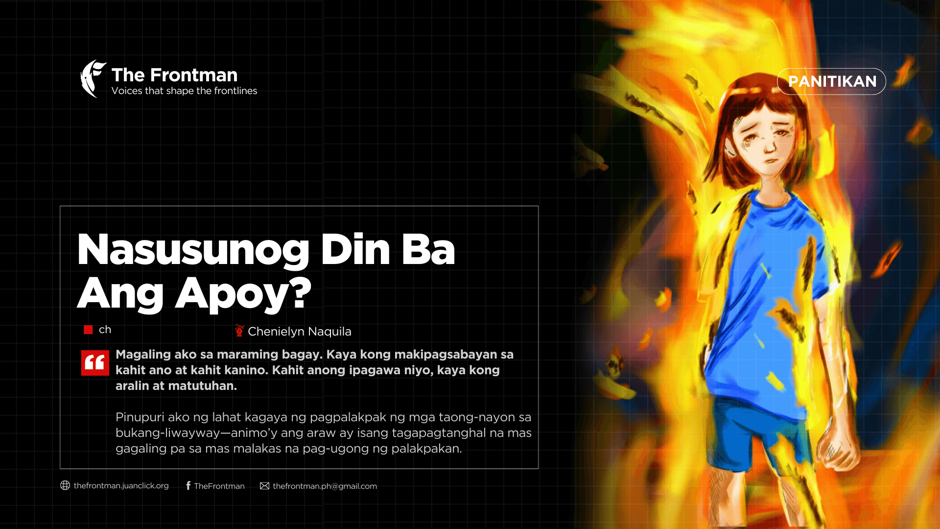 PANITIKAN | Nasusunog Din Ba Ang Apoy?