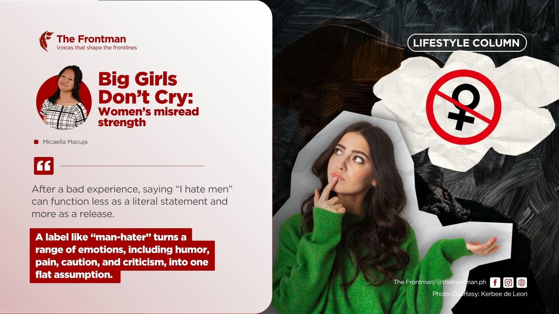 LIFESTYLE COLUMN | Big Girls Don’t Cry: Women’s misread strength