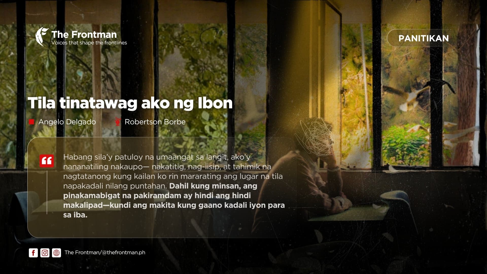 PANITIKAN | Tila tinatawag ako ng Ibon