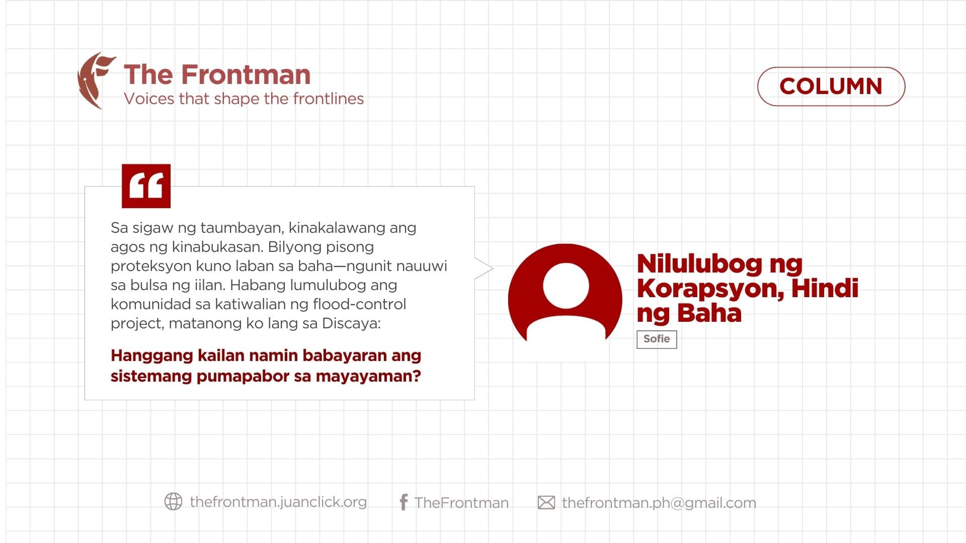 KOLUM | Nilulubog ng Korapsyon, Hindi ng Baha