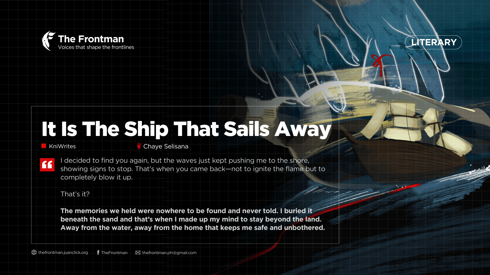 LITERARY | It Is The Ship That Sails Away
