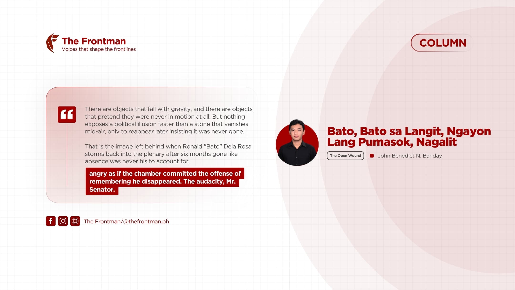 COLUMN | Bato, Bato sa Langit, Ngayon Lang Pumasok, Nagalit