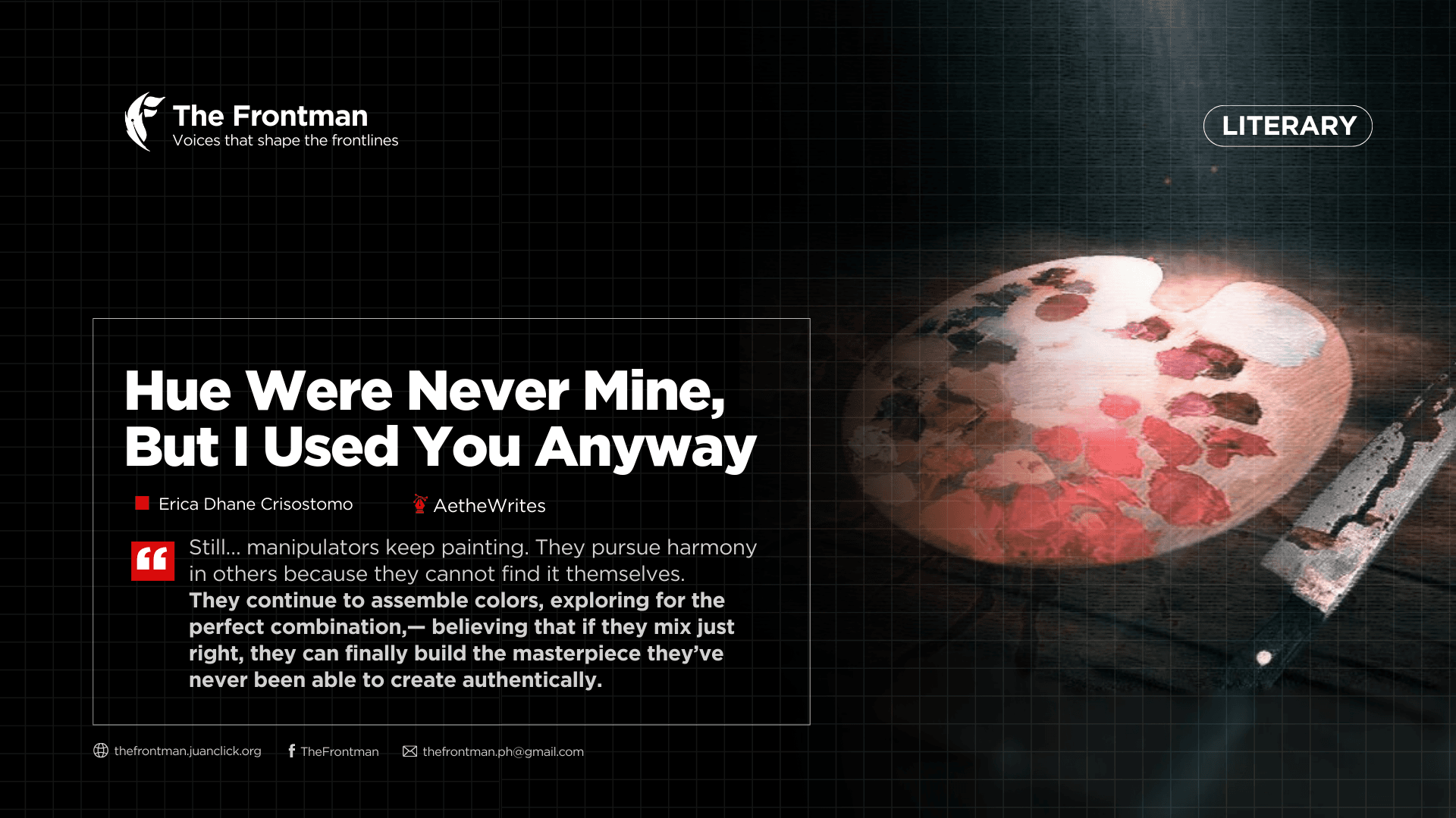 LITERARY | Hue Were Never Mine, But I Used You Anyway