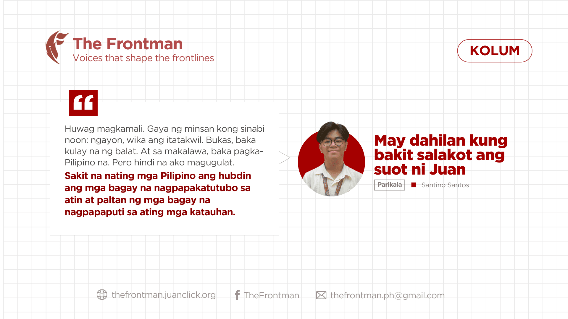 KOLUM | May dahilan kung bakit salakot ang suot ni Juan