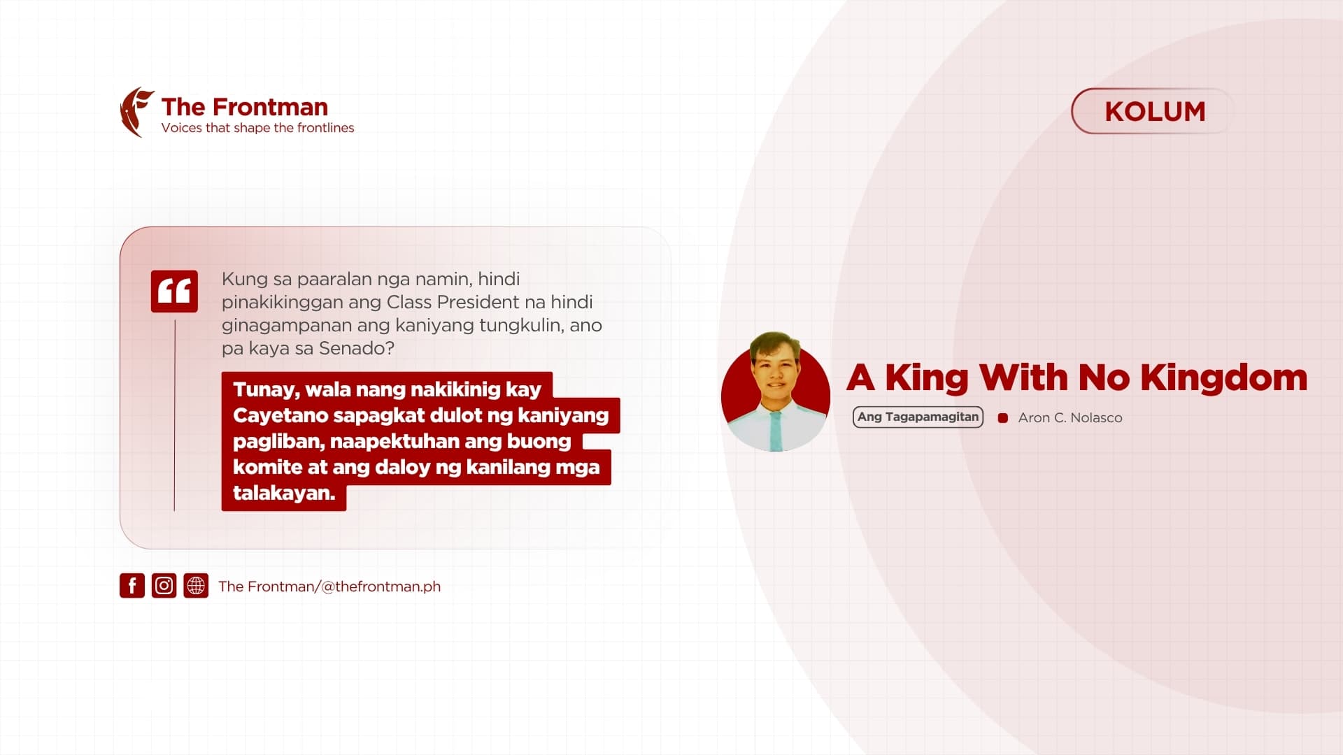 KOLUM | A King with No Kingdom