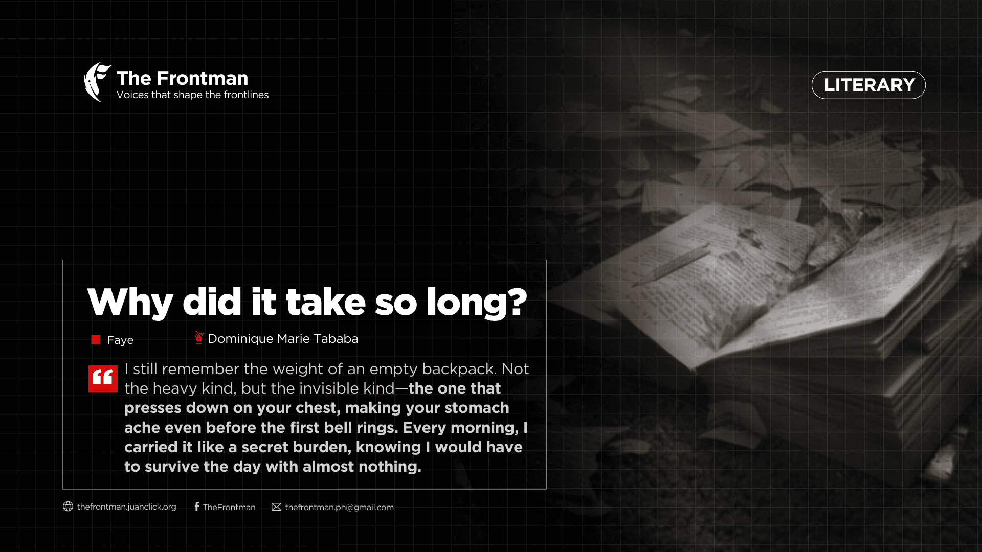 LITERARY | Why did it take so long?
