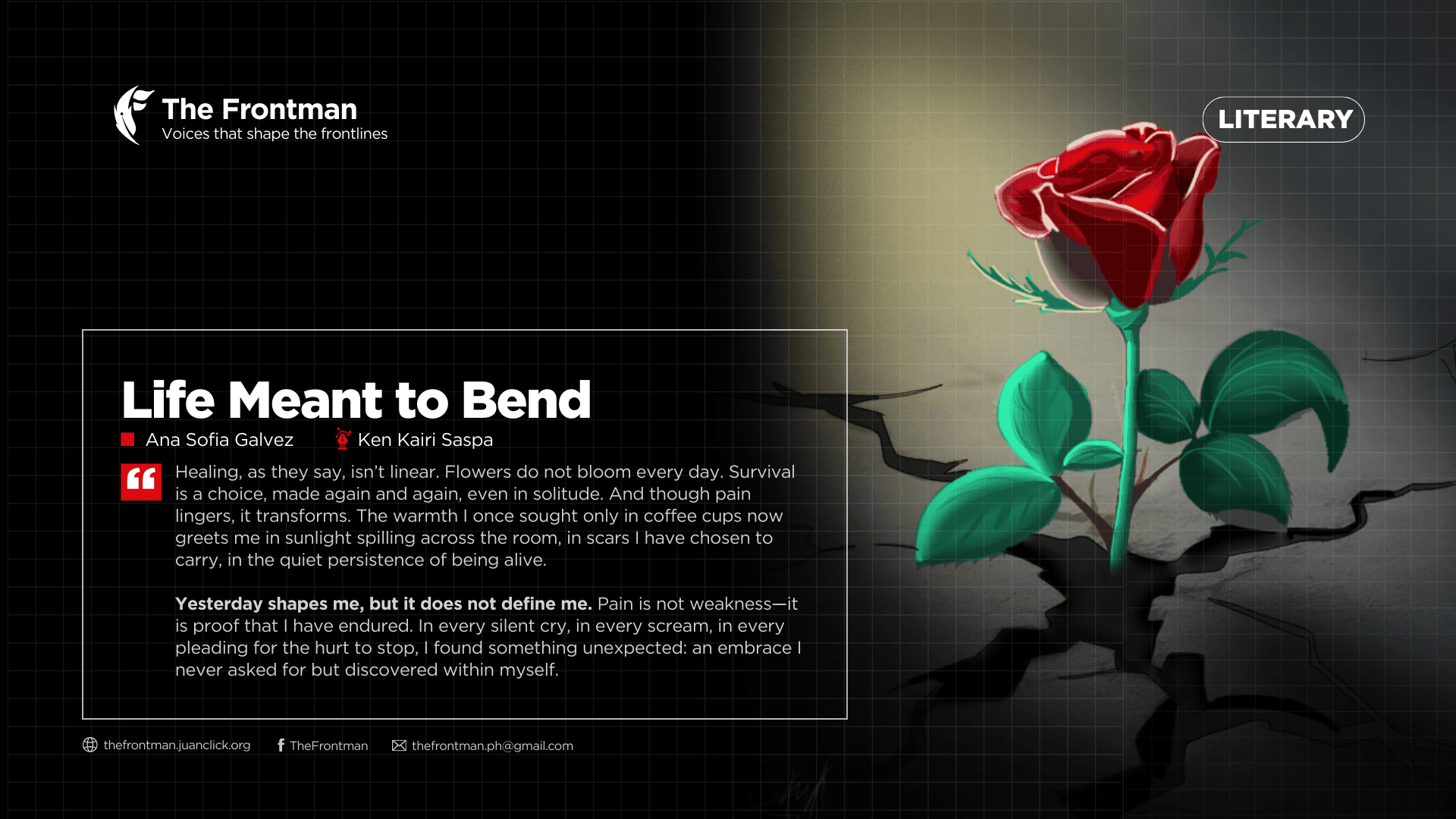 LITERARY | Life Meant to Bend