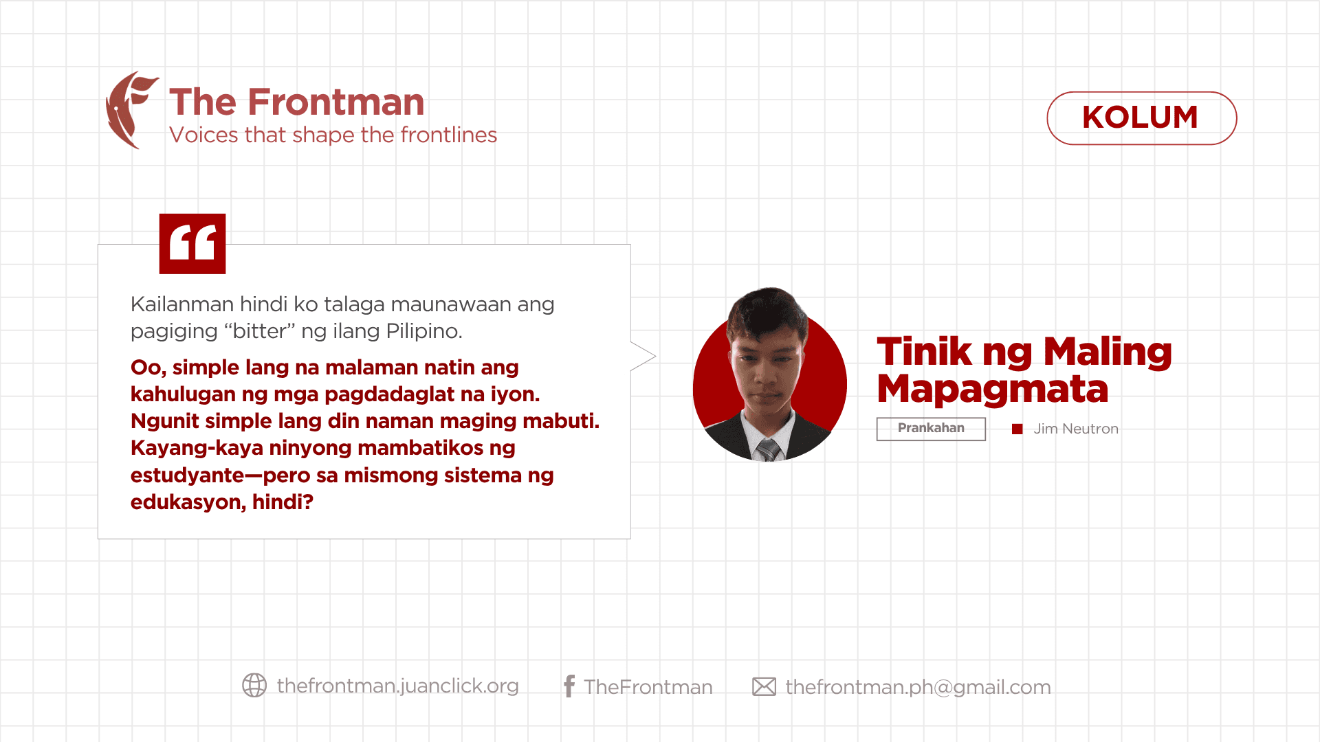KOLUM | Tinik ng Maling Mapagmata