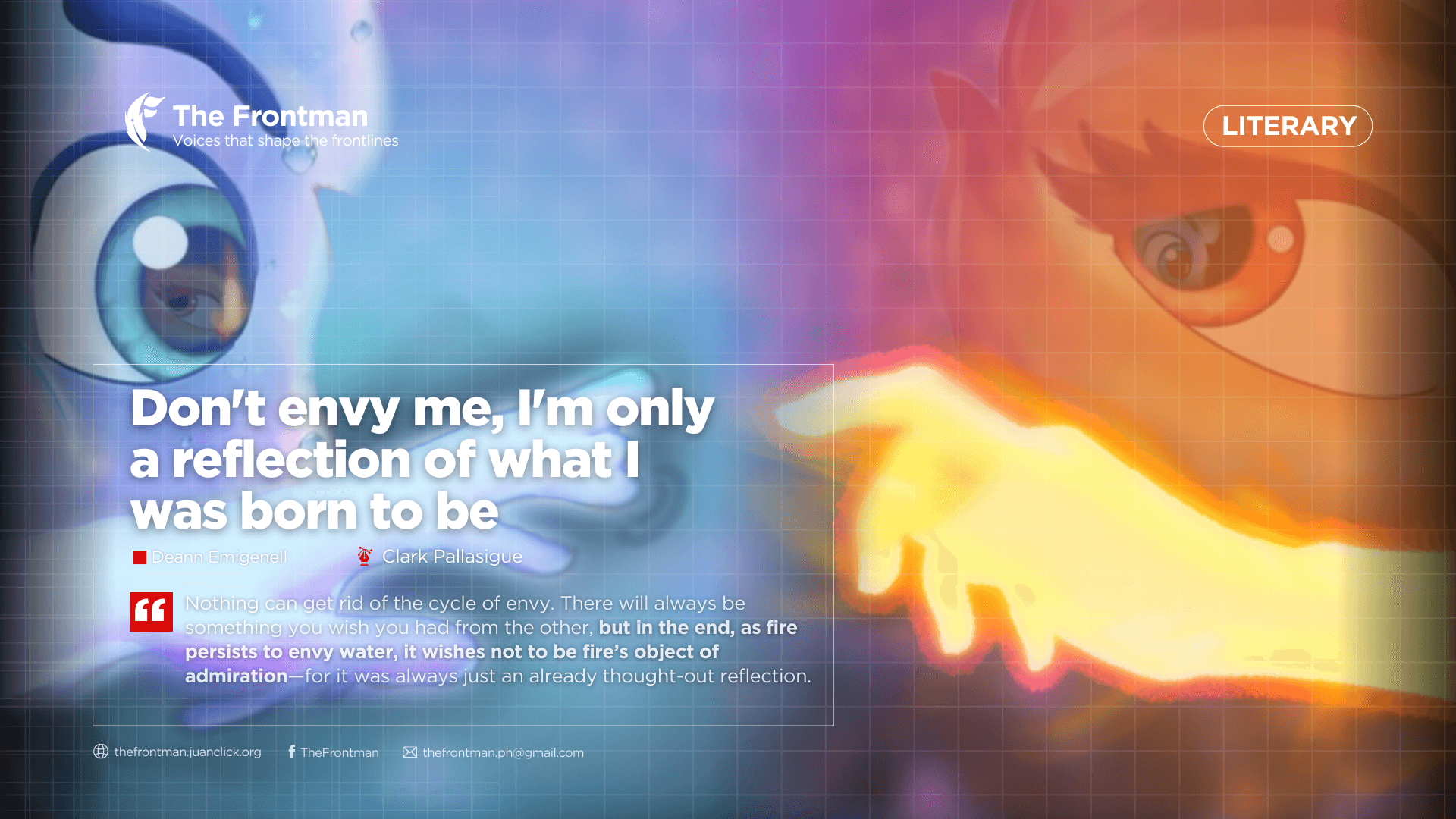 LITERARY | Don't envy me, I'm only a reflection of what I was born to be
