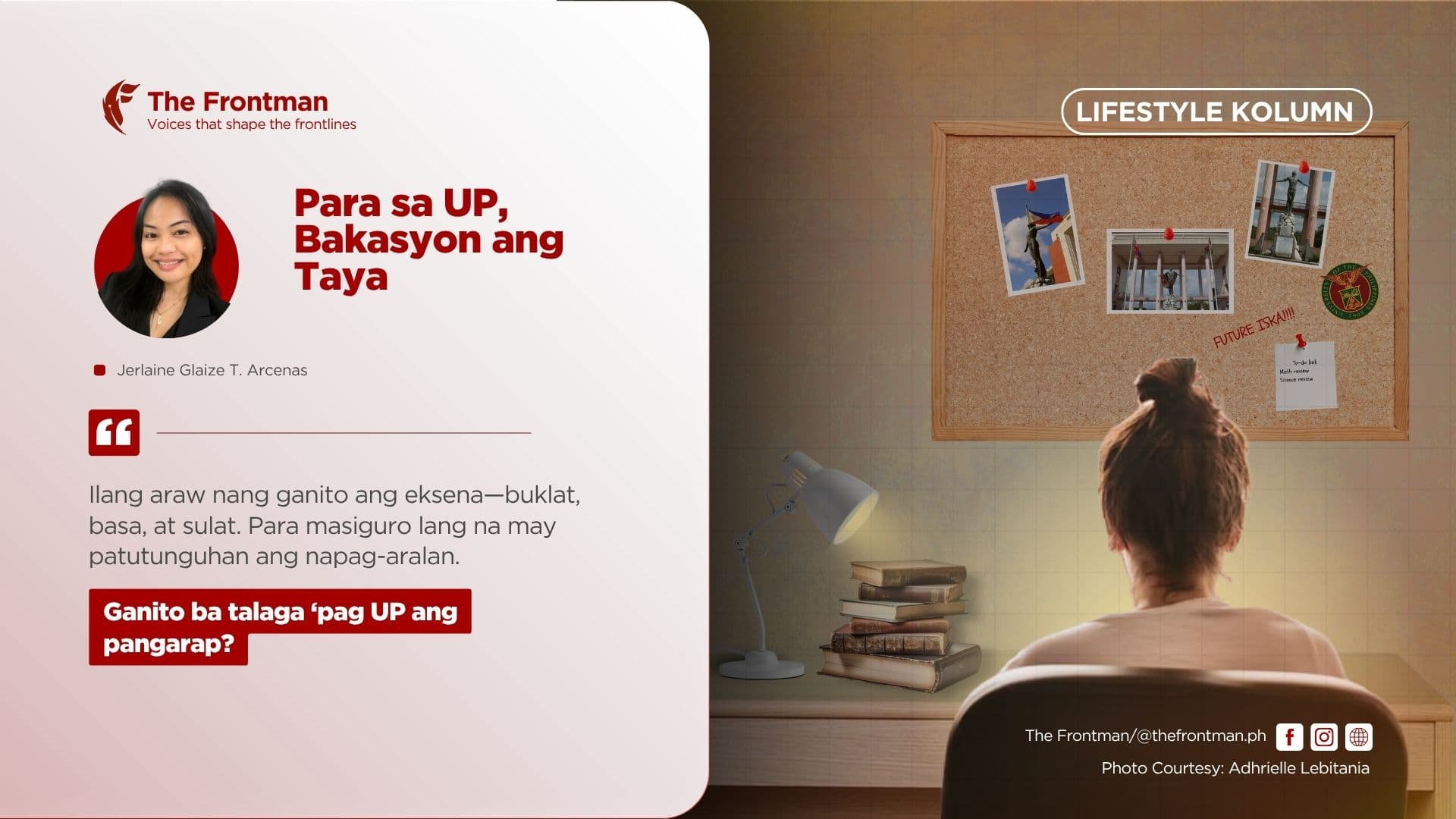 LIFESTYLE COLUMN | Para sa UP, Bakasyon ang Taya