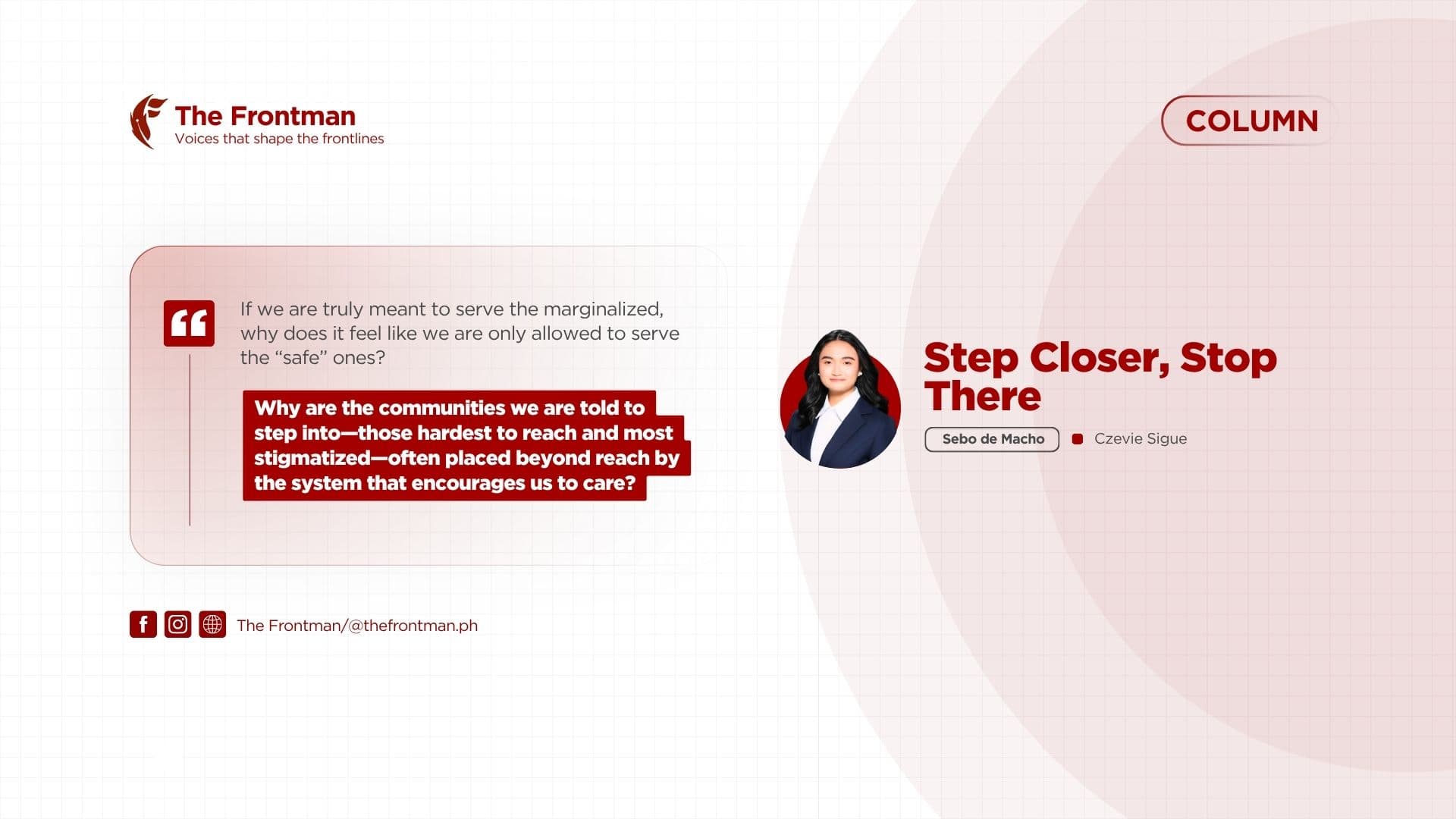 COLUMN | Step Closer, Stop There