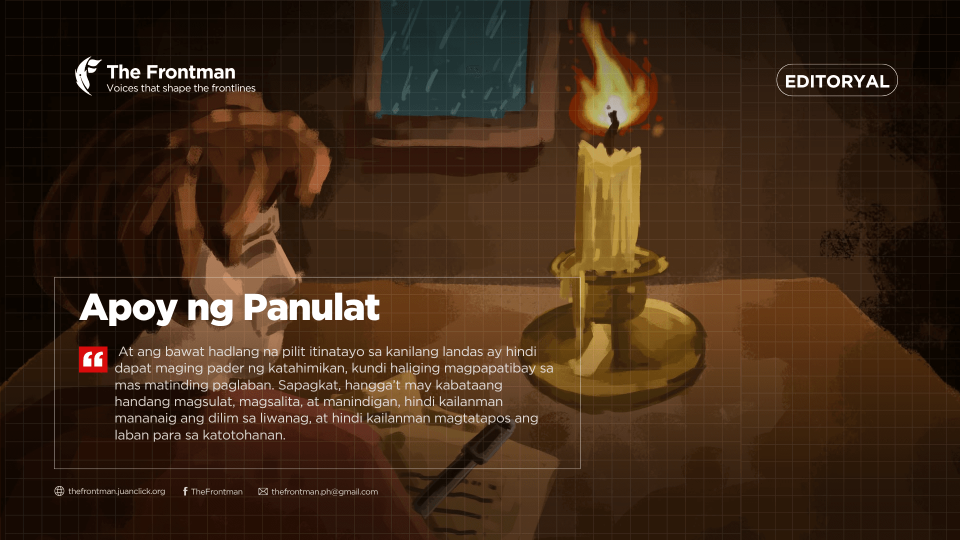 EDITORIAL | Apoy ng Panulat
