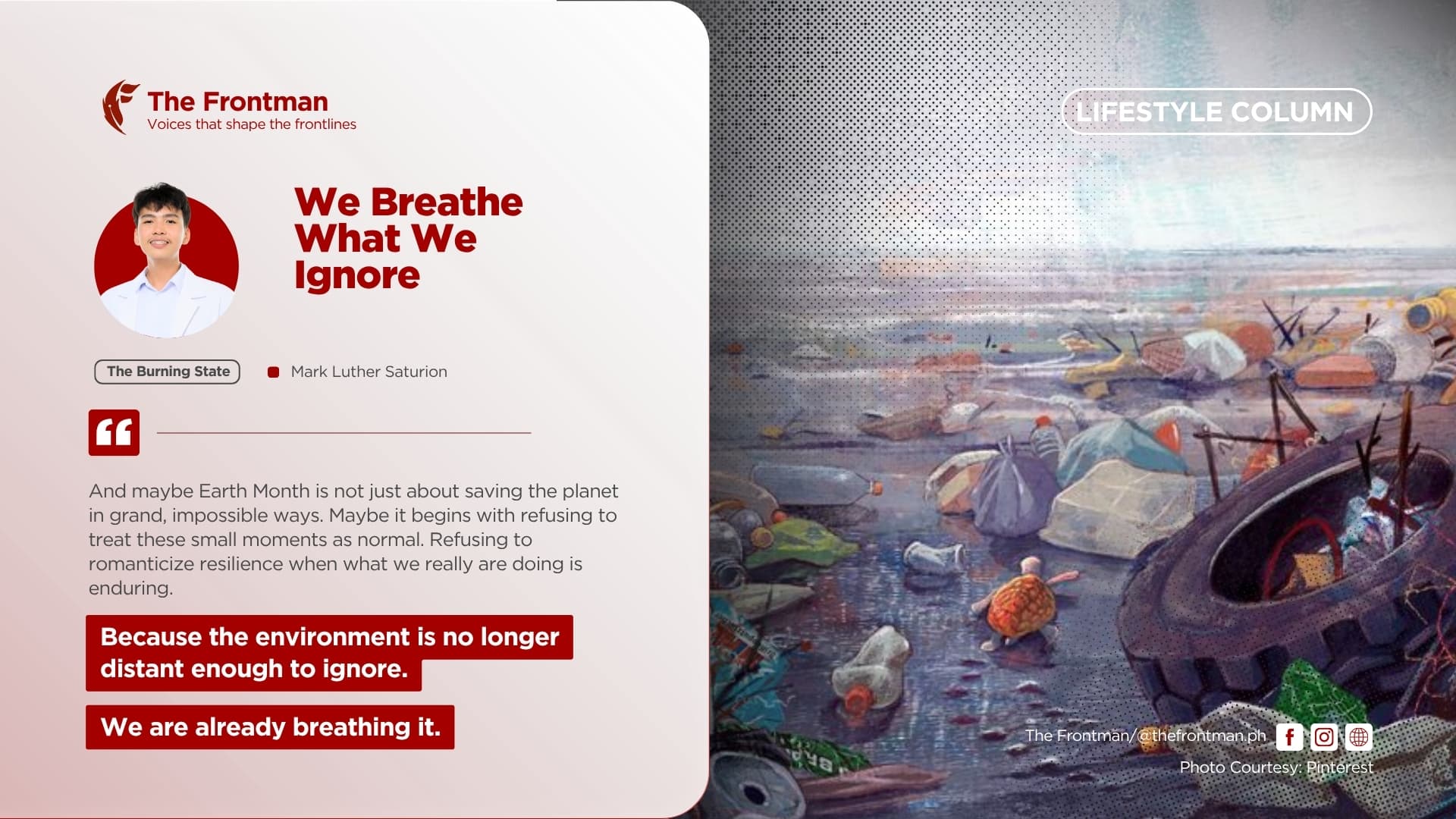 LIFESTYLE COLUMN | We Breathe What We Ignore