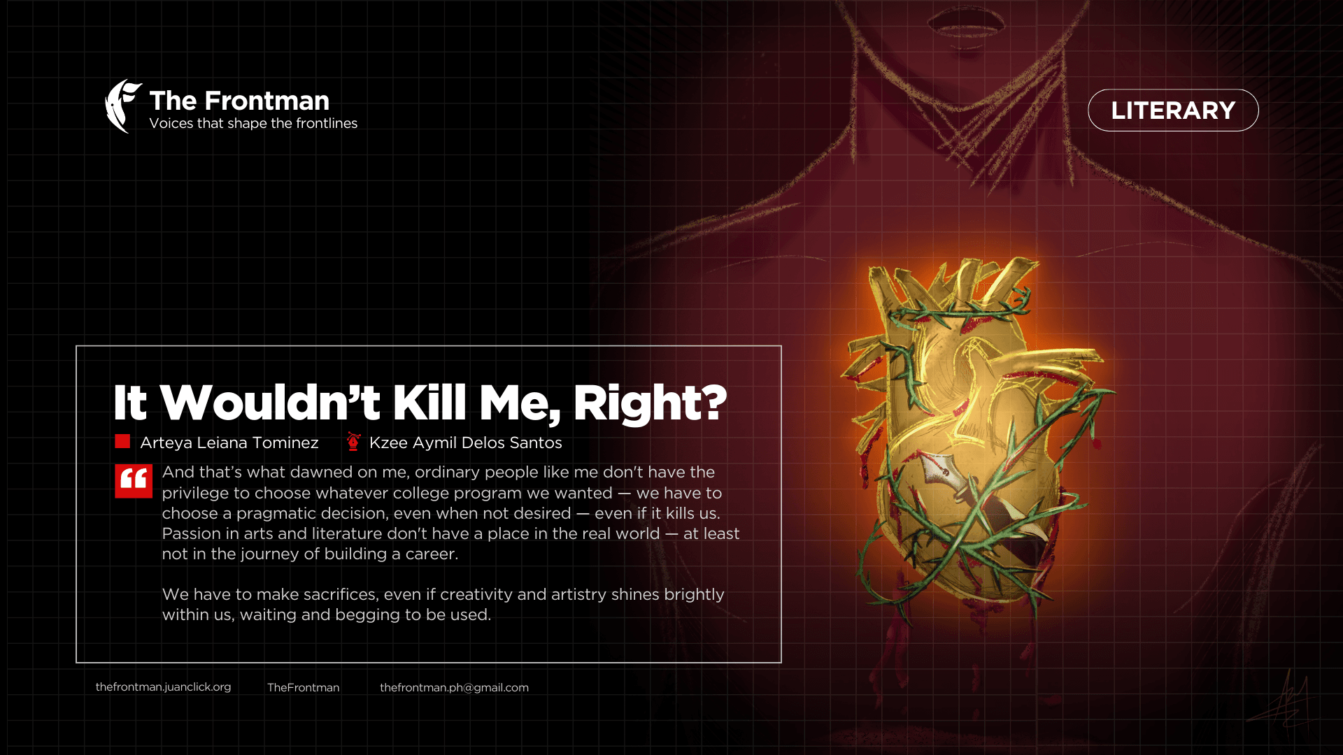 LITERARY | It Wouldn’t Kill Me, Right?