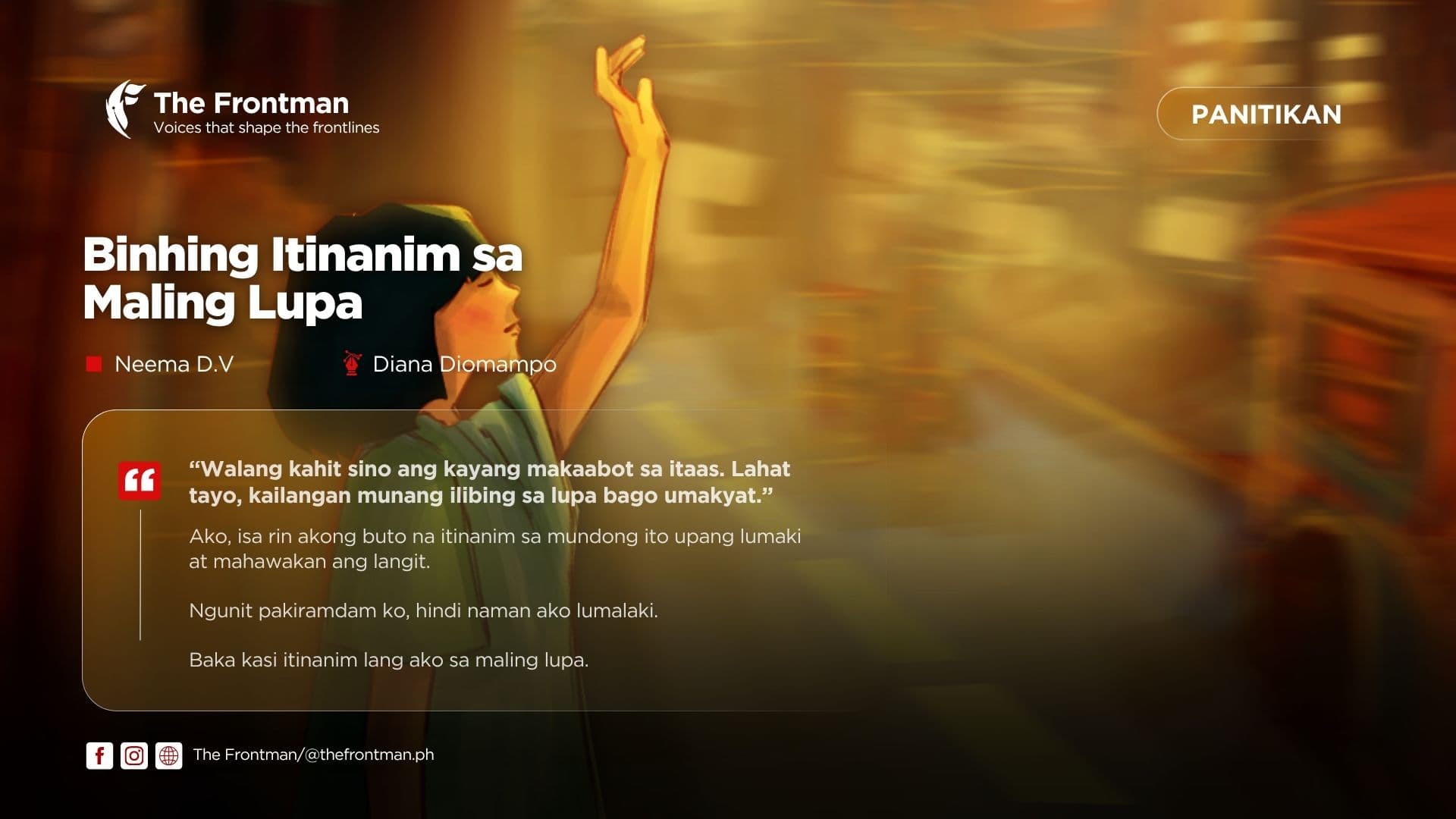 PANITIKAN | Binhing Itinanim sa Maling Lupa